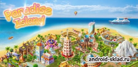 Paradise Island - создавайте райский остров на Android