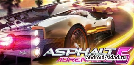 Asphalt 6 Adrenaline HD - знаменитые гонки на Android