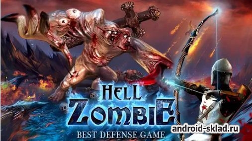 Hell Zombie - оборона крепости от сил зла на Android