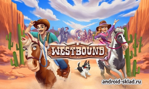 Westbound - покорение Дикого Запада