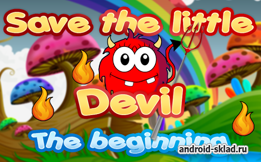 Save The Little Devil - помогаем маленькому дьяволу на Android