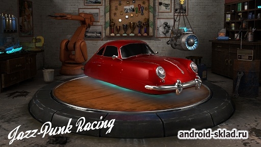 Jazz Punk Racing - гонки на летающих ретро-автомобилях на Android