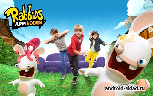Rabbids Appisodes - популярный интерактивный детский мультсериал на Android